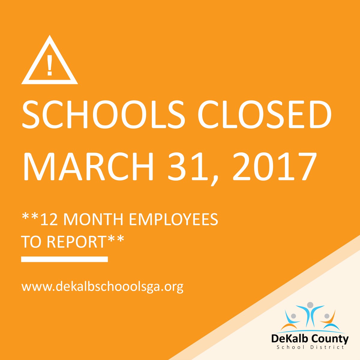SCHOOLS CLOSED STATE OF EMERGENCY DeKalb County School District