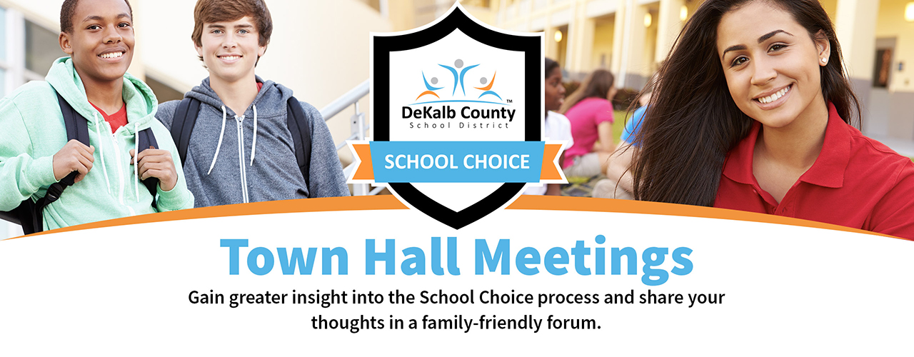 upcoming-school-choice-town-hall-meetings-dekalb-county-school-district